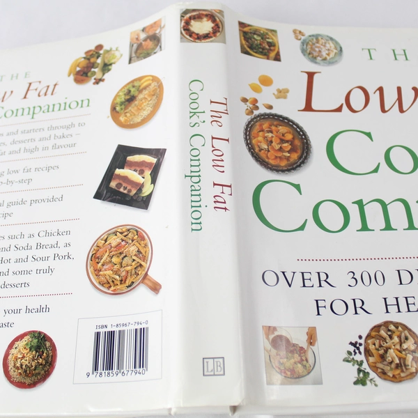 The Low Fat Cook's Companion: 300+ Healthy Recipes, 1998 Hardcover