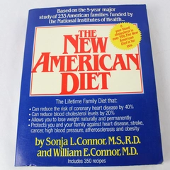 New American Diet Paperback by Sonja & William E. Connor 1989 - Good Condition