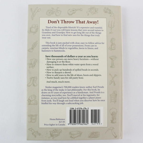 Yankee Magazine's Make It Last by Earl Proulx 1996 Hardcover - Good Condition