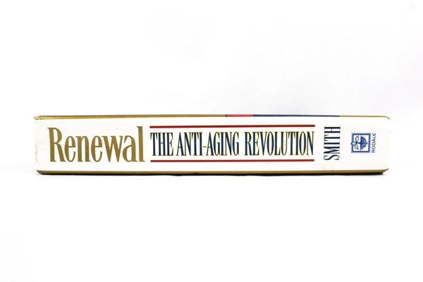 Renewal: The Anti-Aging Revolution by Timothy J. Smith 1998 Hardcover Book
