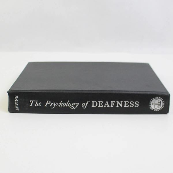 Psychology of Deafness: Techniques of Appraisal for Rehabilitation Edna Levine