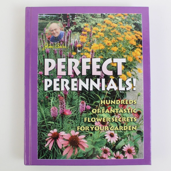 Perfect Perennials by Jerry Baker 2002 Hardcover