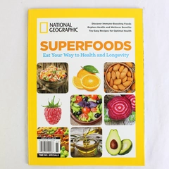 National Geographic Superfoods Magazine 2016 Paperback Special Publication