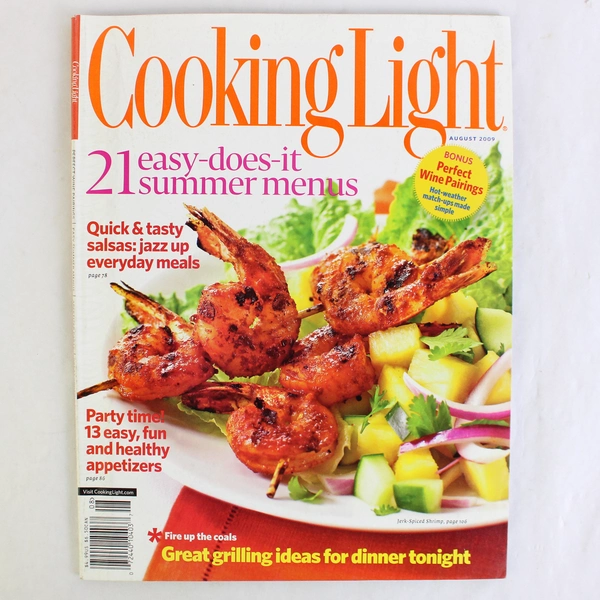 Cooking Light Magazine August 2009 21 Easy Does It Summer Menus 