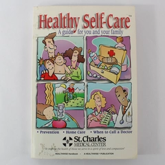 Healthy Self-Care Guide for You & Your Family - Pre-owned Paperback