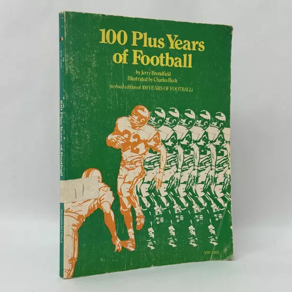 100 Plus Years Of Football Paperback Jerry Brondfield 1975 Revised Edition
