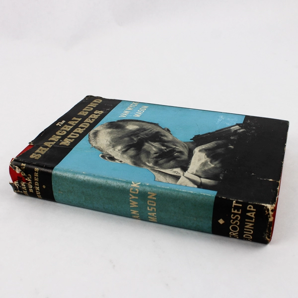 Vintage The Shanghai Bund Murders by Van Wyck Mason 1933 Hardcover Dust Jacket