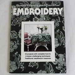 Better Homes and Gardens Embroidery Edited by Gerald Knox 1978 Hardcover