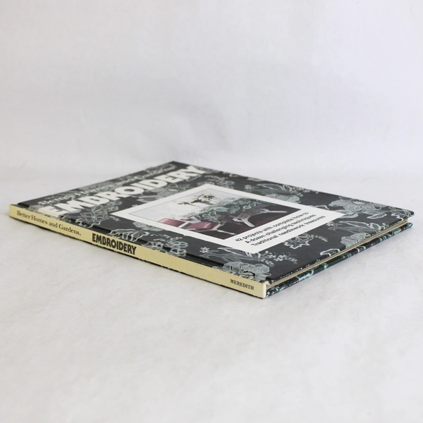 Better Homes and Gardens Embroidery Edited by Gerald Knox 1978 Hardcover