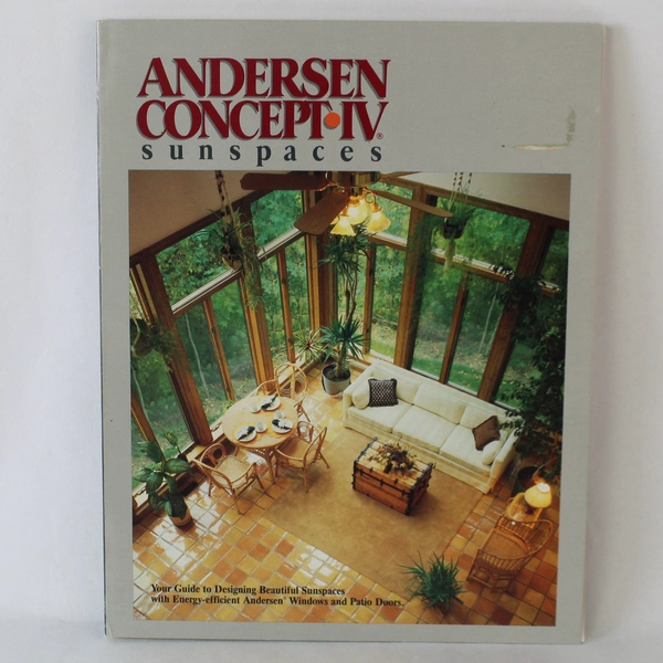 Andersen Concept IV Sunspaces Vintage 1985 Paperback Home Design Book