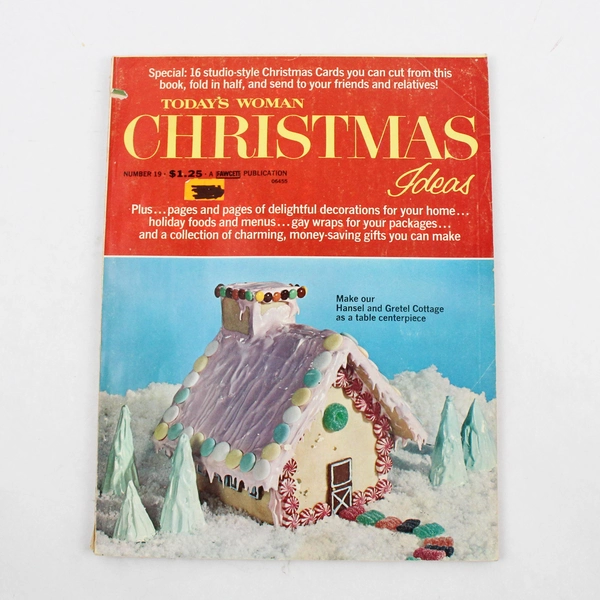 Today's Woman Christmas Ideas #19 1972 Magazine Hansel & Gretel Cottage