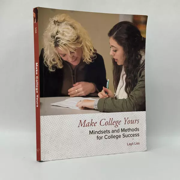 Make College Yours Ed 1 by Layli Liss 2019 Trade Paperback