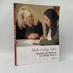 Make College Yours Ed 1 by Layli Liss 2019 Trade Paperback
