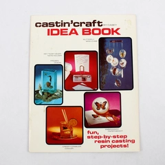 Castin' Craft by Casey Carlton 1982 Paperback Idea Book