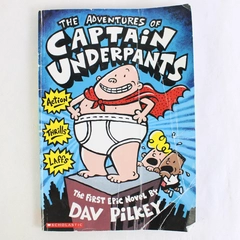 The Adventures of Captain Underpants by Dav Pilkey Paperback