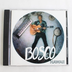 Bosco Songs For You Hawaii CD, Sealed, 1986