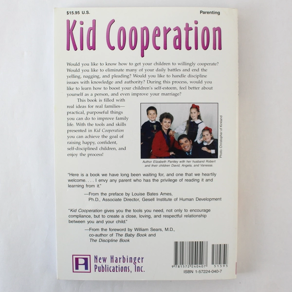 Kid Cooperation How to Stop Yelling Nagging and Pleading Paperback 1996