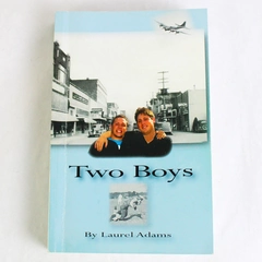 Two Boys by Laurel Adams Personalized Signed 1st Edition 2010 Paperback