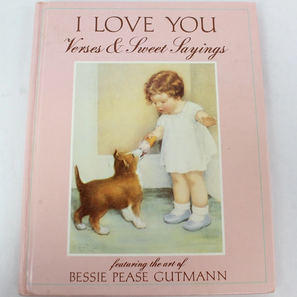 I Love You: Verses & Sweet Sayings Book, 1991 - Heartfelt Collection