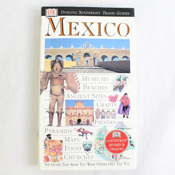 Mexico by Dorling Kindersley Travel Guides Paperback 1999