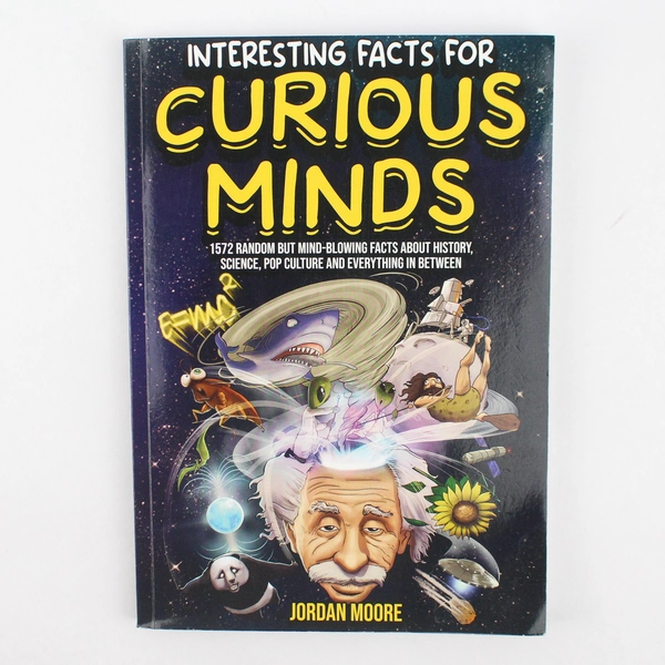 Interesting Facts for Curious Minds by Jordan Moore 2022 Trivia Book