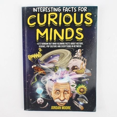 Interesting Facts for Curious Minds by Jordan Moore 2022 Trivia Book