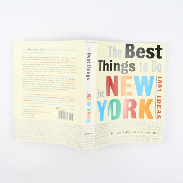 The Best Things to Do in New York 1001 Ideas by Jacob Lehman and Caitlin Leffel