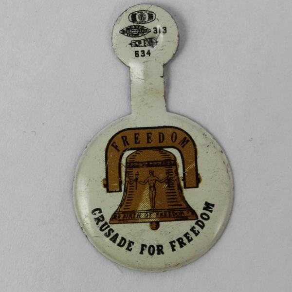 Vintage Crusade for Freedom Metal Pin - Cold War American Propaganda