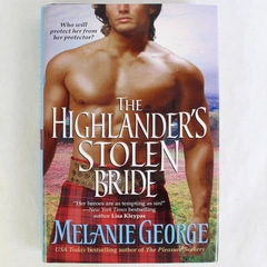 The Highlander's Stolen Bride By Melanie George Hardcover 2006