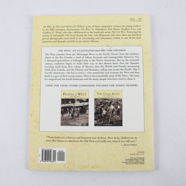 The West: An Illustrated History for Children by Dayton Duncan 1996 PB