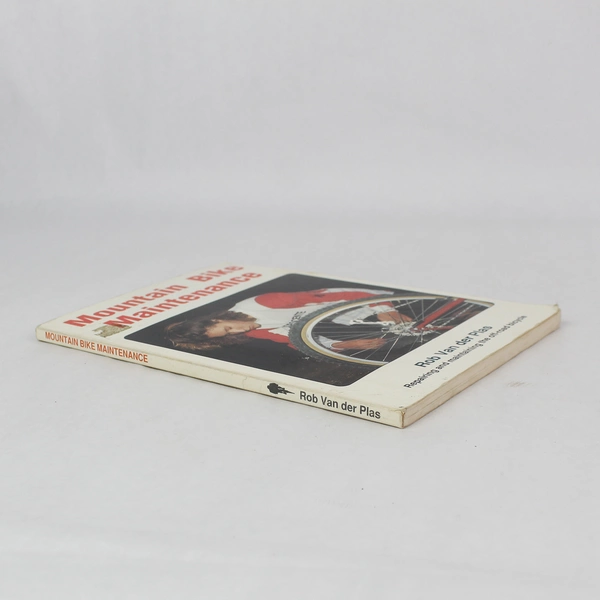 Mountain Bike Maintenance by Rob Van der Plas, 1989 Paperback Guide