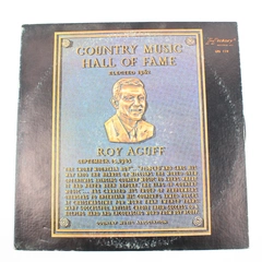 Roy Acuff Hall Of Fame LP 12" Vinyl Record Album First Edition