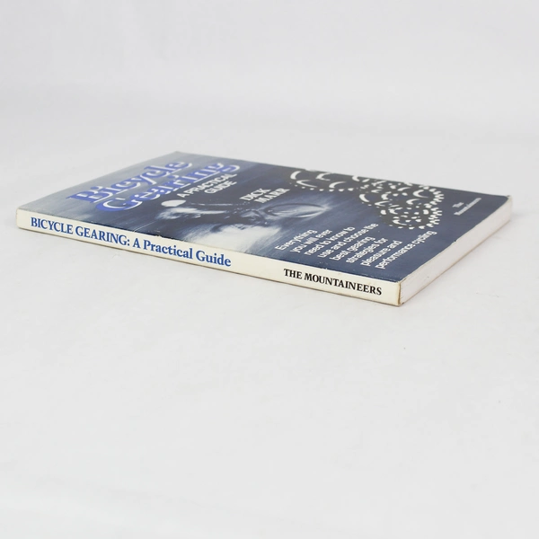 Bicycle Gearing: A Practical Guide by Dick Marr 1989 Paperback Book