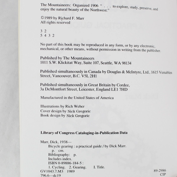 Bicycle Gearing: A Practical Guide by Dick Marr 1989 Paperback Book