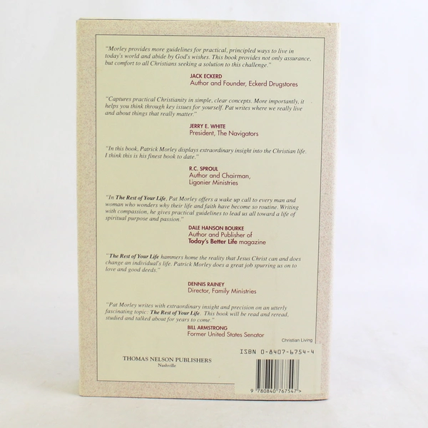 The Rest of Your Life by Patrick M. Morley 1992 Hardcover