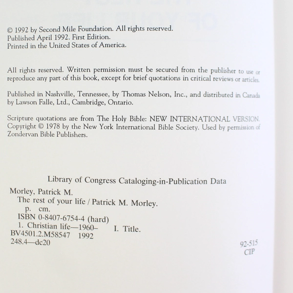 The Rest of Your Life by Patrick M. Morley 1992 Hardcover