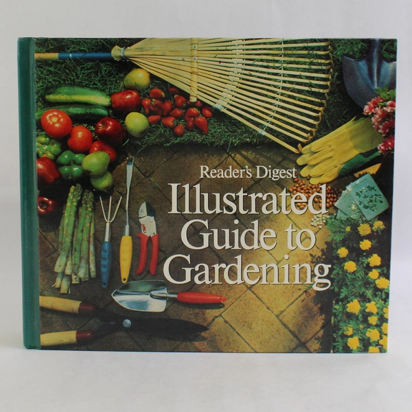 Vintage Reader's Digest Illustrated Guide To Gardening 1981 Hardcover