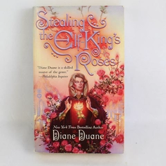 Stealing the Elf-King's Roses by Diane Duane 2002 Paperback
