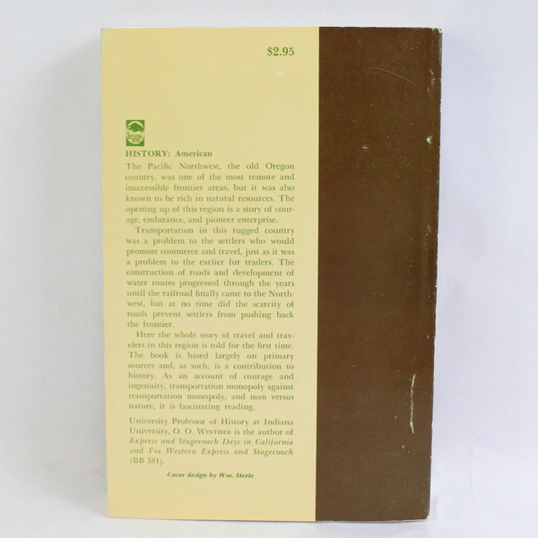 Vintage The Old Oregon Country by Oscar Osburn Winther 1969 Paperback