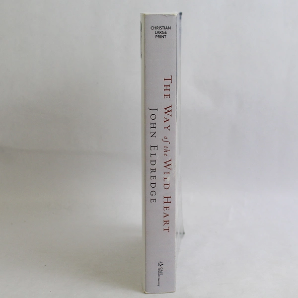 Large Print The Way Of The Wild Heart by John Eldredge 2007 Paperback