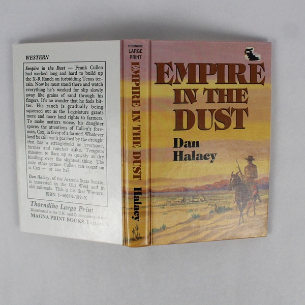 Large Print Edition Empire in the Dust by Dan Halacy 1991 Hardcover