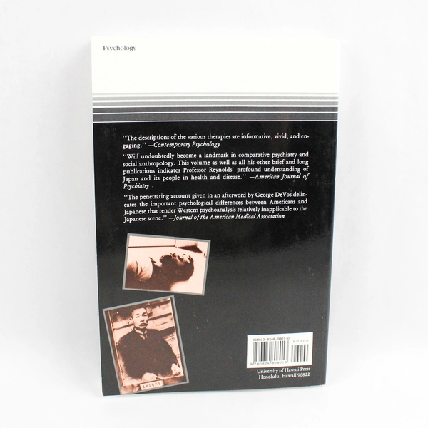 Quiet Therapies: Japanese Pathways to Personal Growth by David K. Reynolds 1982