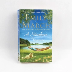 A Stardance Summer: An Eternity Springs Novel by Emily March 2017 Paperback