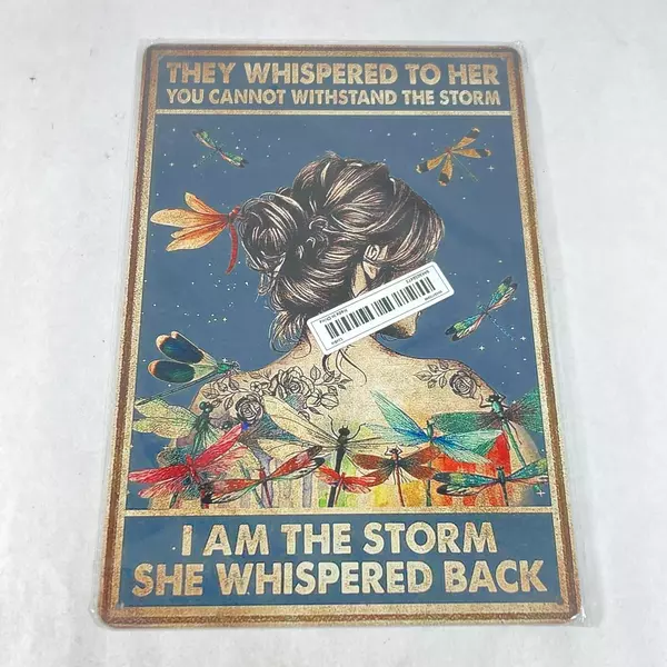 Retro Tin Sign They You Cannot Withstand the Storm I Am The Storm