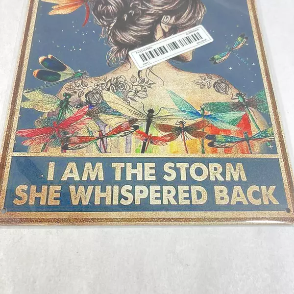 Retro Tin Sign They You Cannot Withstand the Storm I Am The Storm