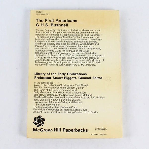 The First Americans by G.H.S. Bushnell 1975 McGraw-Hill Paperback - Pre-owned