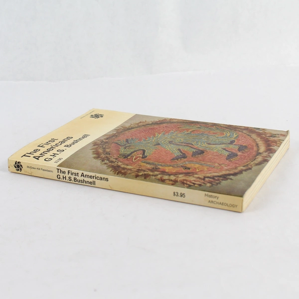 The First Americans by G.H.S. Bushnell 1975 McGraw-Hill Paperback - Pre-owned