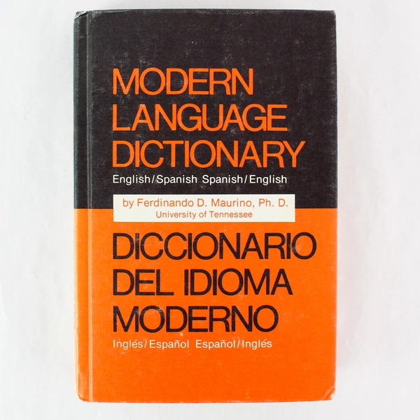 Modern Language Dictionary English-Spanish F.D. Maurino 1975 Hardcover