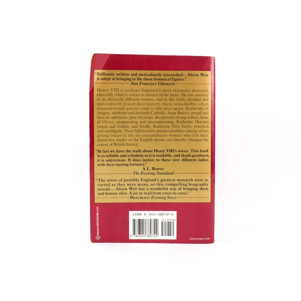 The Six Wives of Henry VIII by Alison Weir 1991 Ballantine Paperback Good