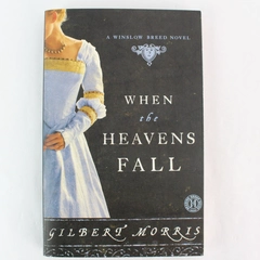 When The Heavens Fall by Gilbert Morris Winslow Breed Series Paperback 2010